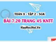 Bài 7.20 trang 45 Toán 8 Tập 2 Kết nối tri thức: Xác định...